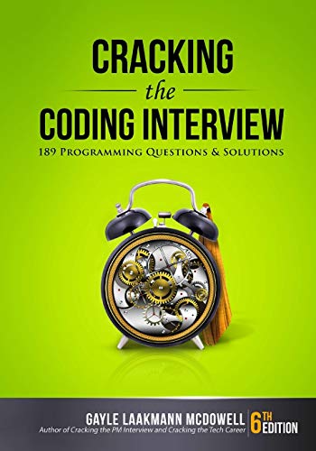 Cracking the Coding Interview, 6th Edition: 189 Programming Questions and Solutions (Cracking the Interview & Career) von CreateSpace Classics